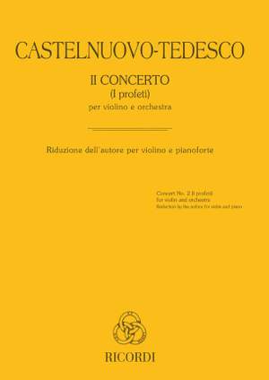 Mario Castelnuovo-Tedesco: Concerto No.2 (I Profeti)