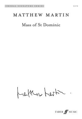 Matthew Martin: Mass of St Dominic. SATB (CSS)