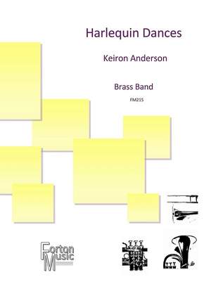 Keiron Anderson: Harlequin Dances for Brass Band