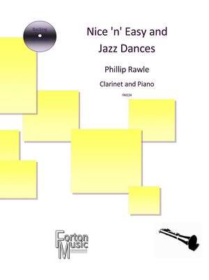 Phillip Rawle: Nice 'n' Easy and Jazz Dances Clarinet