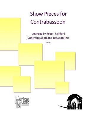 Robert Rainford: Show Pieces for Contrabassoon