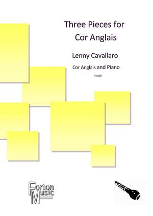 Lenny Cavallaro: Three Pieces for Cor Anglais