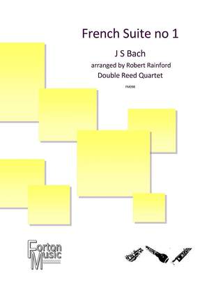 Johann Sebastian Bach: French Suite No 1