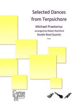 Michael Praetorius: Selected Dances from Terpsichore Volume 1