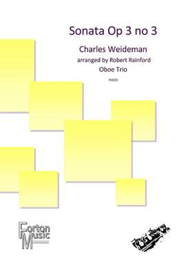 Charles Weideman: Sonata Opus 3 no 3