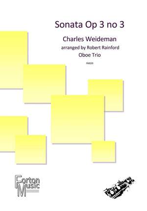 Charles Weideman: Sonata Opus 3 no 3