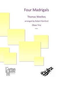 Thomas Weelkes: Four Madrigals