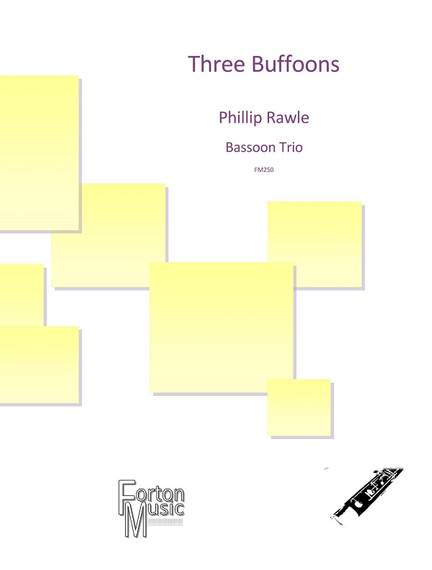 Phillip Rawle: 3 Buffoons