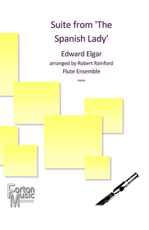 Edward Elgar: Suite from the Spanish Lady