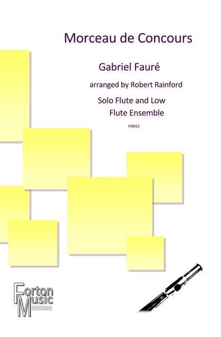 Gabriel Faure: Morceau de Concours