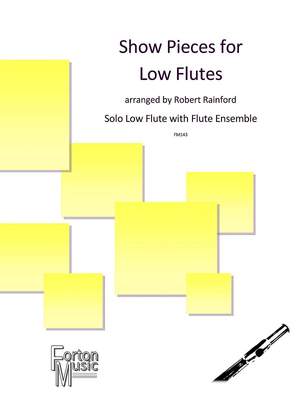 Robert Rainford: Show Pieces for Low Flutes