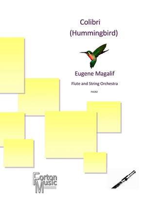 Eugene Magalif: Colibri (Hummingbird)