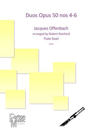 Jacques Offenbach: Duos Op 50 nos 4-6