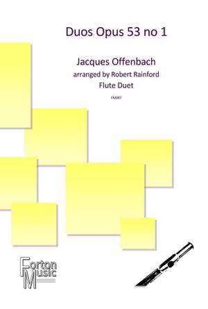 Jacques Offenbach: Duos Op 53 no 1