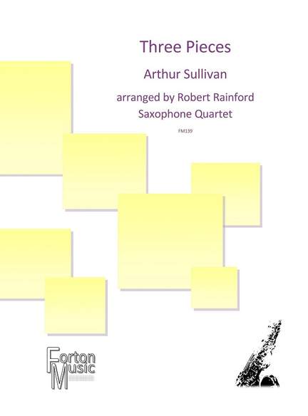 Arthur Sullivan: Three Pieces