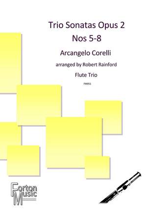 Arcangelo Corelli: Trio Sonatas Op 2 nos 5-8