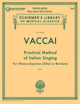 Nicola Vaccai: Practical Method of Italian Singing