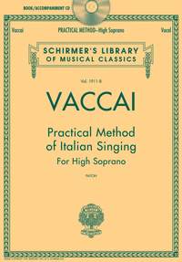 Nicola Vaccai: Vaccai: Practical Method of Italian Singing