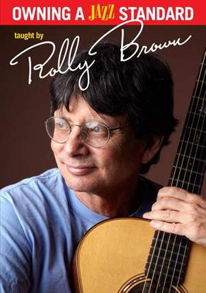 Rolly Brown: Owning A Jazz Standard