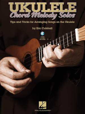 Eric Cutshall: Ukulele Chord Melody Solos