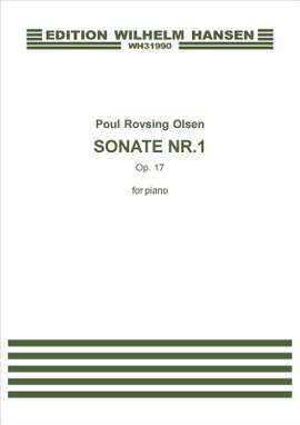 Poul Rovsing Olsen: Sonate Nr. 1 Op 17