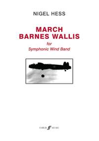 Nigel Hess: March Barnes Wallis