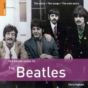 The Rough Guide to the Beatles (3rd Edition)