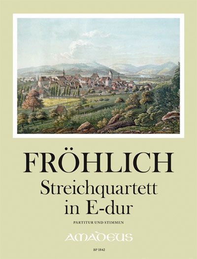 Froehlich, F T: String Quartet E major
