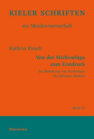 Kirsch, Kathrin: Von der Stichvorlage zum Erstdruck