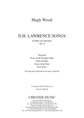 Hugh Wood: D.H. Lawrence Songs Op.14