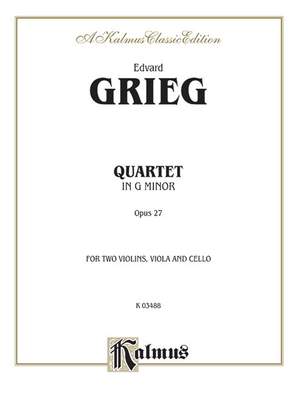 Edvard Grieg: String Quartet, Op. 27