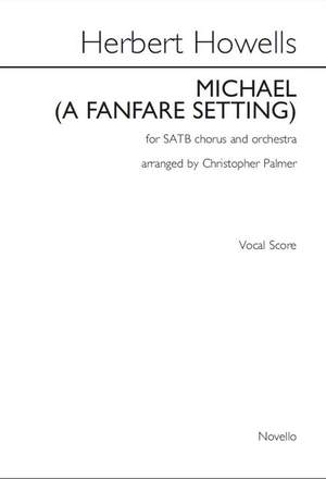 Herbert Howells: Michael (A Fanfare Setting)