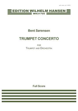 Bent Sørensen: Trumpet Concerto