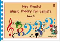 Hey Presto! Music Theory for Cellists Book 5