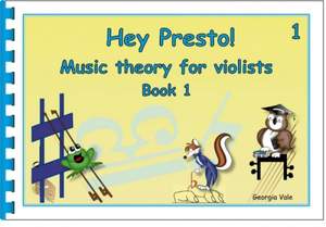 Hey Presto! Music Theory for Violists Book 1
