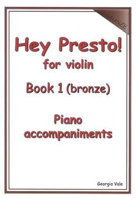 Hey Presto! for Violin Book 1 - Piano Accompaniments