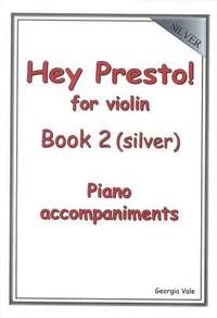 Hey Presto! for Violin Book 2 - Piano Accompaniments
