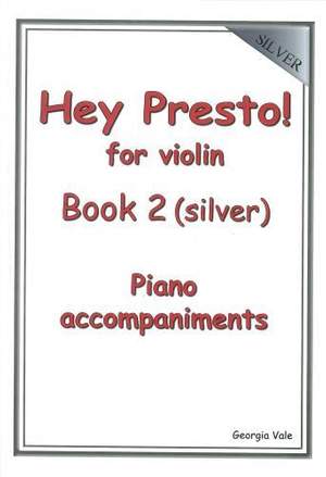 Hey Presto! for Violin Book 2 - Piano Accompaniments