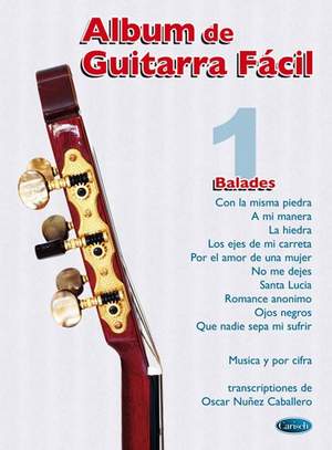 Caballero: Album De Guitarra Facil No 01 Balades (Caballero)