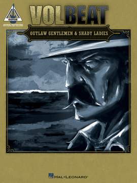 Volbeat - Outlaw Gentlemen & Shady Ladies