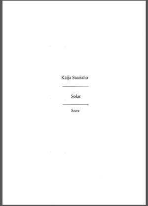 Kaija Saariaho: Solar