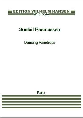 Sunleif Rasmussen: Dancing Raindrops
