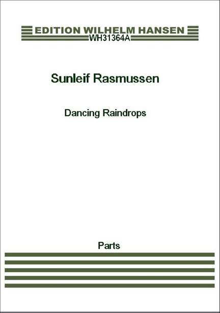 Sunleif Rasmussen: Dancing Raindrops