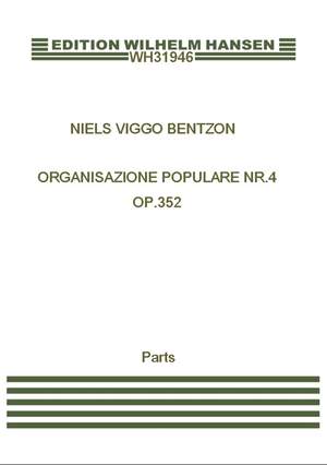Niels Viggo Bentzon: Organisazione Populare Nr. 4 Op. 352
