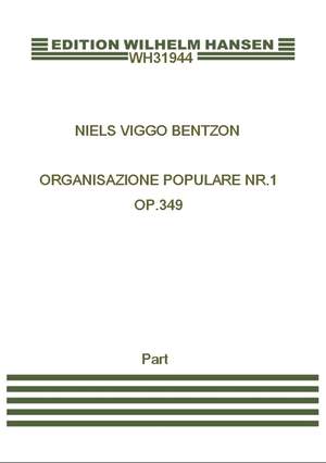 Niels Viggo Bentzon: Organisazione Populare Nr.1 Op. 349