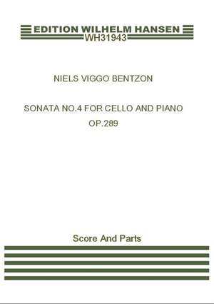 Niels Viggo Bentzon: Sonata No. 4 For Cello And Piano, Op.289