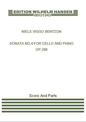 Niels Viggo Bentzon: Sonata No. 4 For Cello And Piano, Op.289