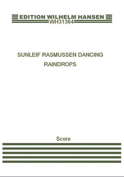Sunleif Rasmussen: Dancing Raindrops