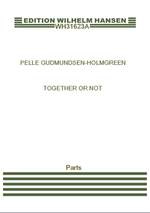 Pelle Gudmundsen-Holmgreen: Together Or Not Product Image