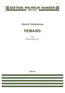 Henrik Hellstenius: Remains